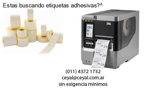 Estas buscando etiquetas adhesivas?^